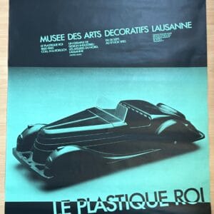 Plakat Ausstellung „Le Plastique Roi“ (Der Plastikkönig)